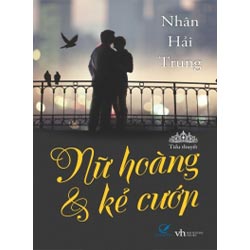 Nữ hoàng và kẻ cướp